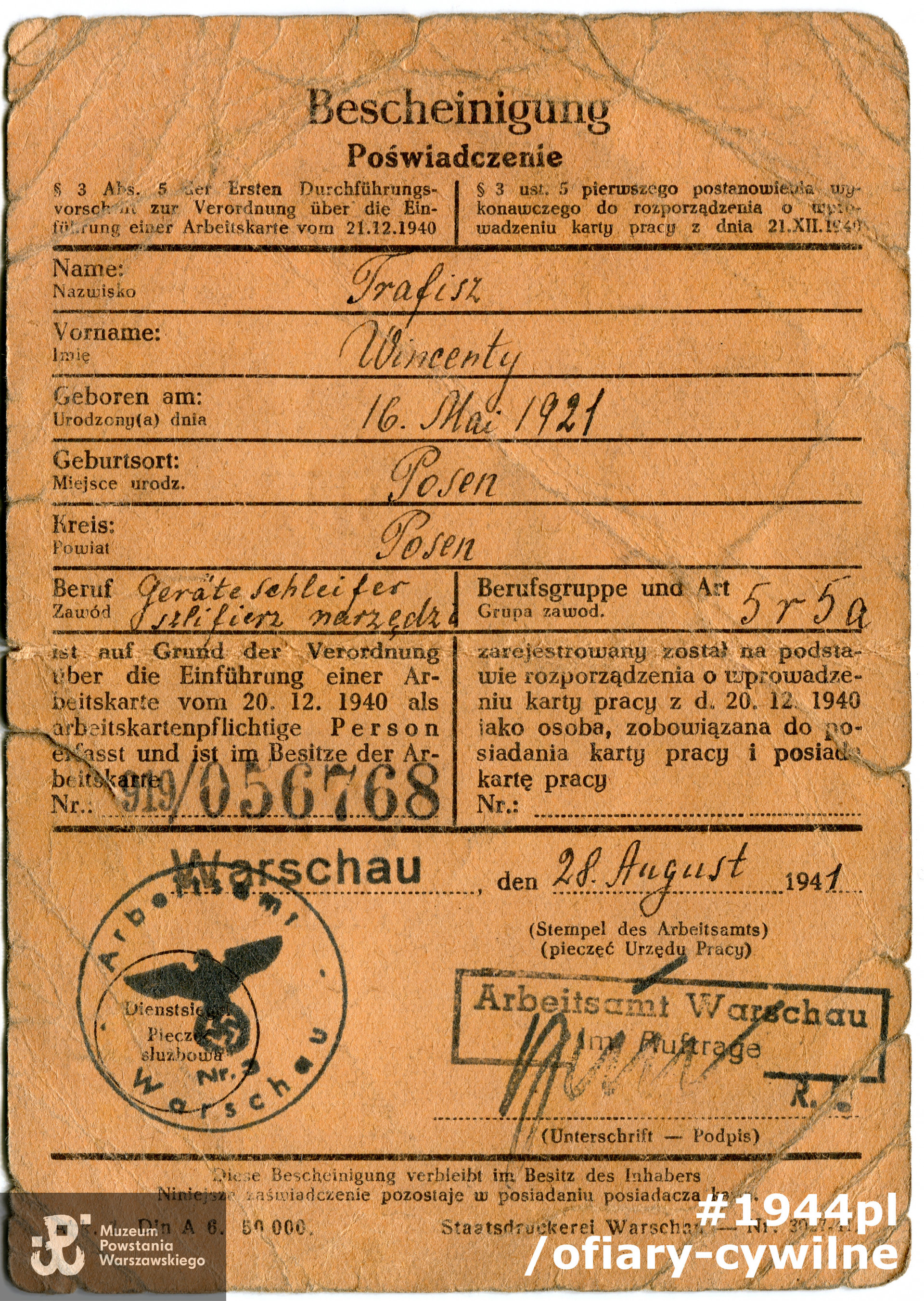Poświadczenie (Bescheinigung) Wincentego Trafisza wydane przez Arbeitsamt nr 3 w Warszawie, zbiory Muzeum Powstania Warszawskiego nr akcesji P/5793 dar syna Andrzeja Ryszarda Trafisza