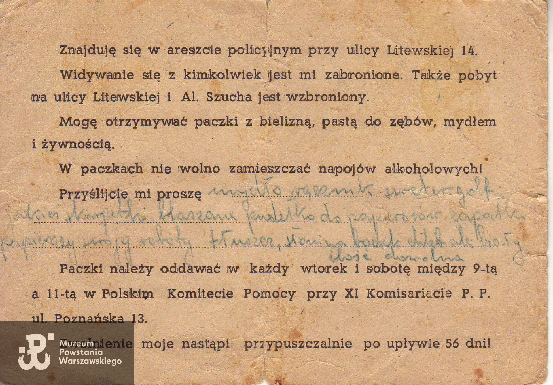 Kartka przesłana przez Tadeusza do rodziny informująca o tym, że został uwięziony w Wychowawczym obozie pracy policji bezpieczeństwa w Warszawie przy ul. Litewskiej 14, udostępniła Pani Ann Zadrożna